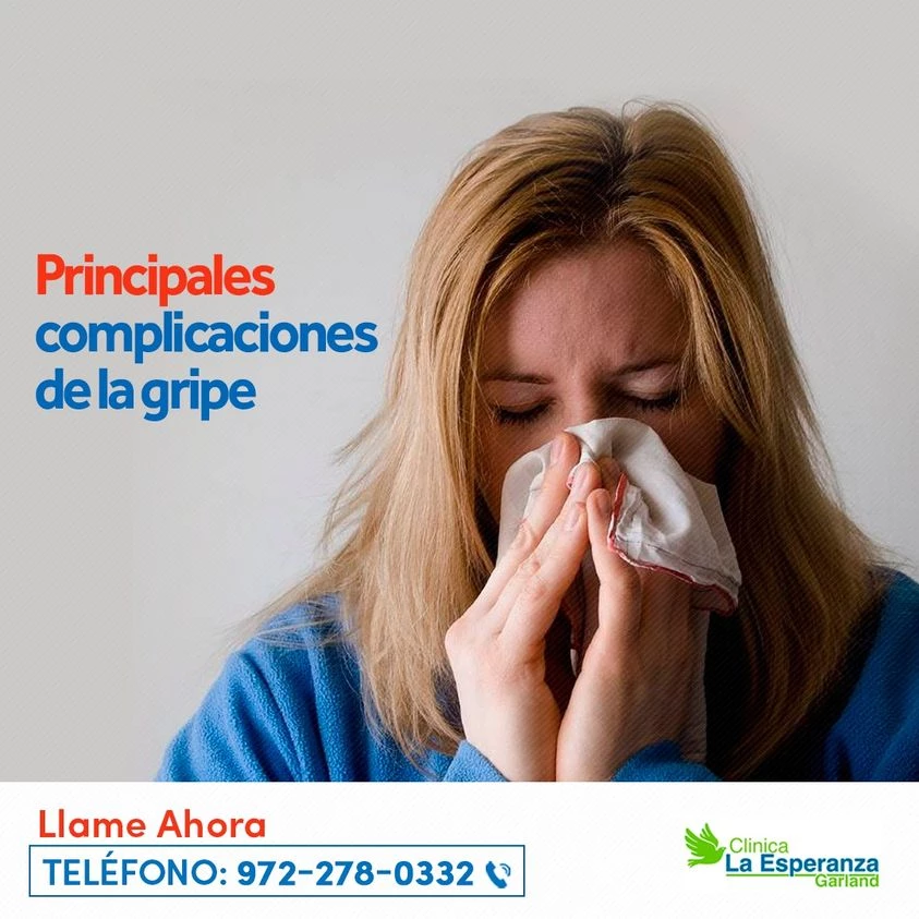 Principales complicaciones de la gripe garland texas